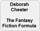 Deborah Chester.  The Fantasy Fiction Formula